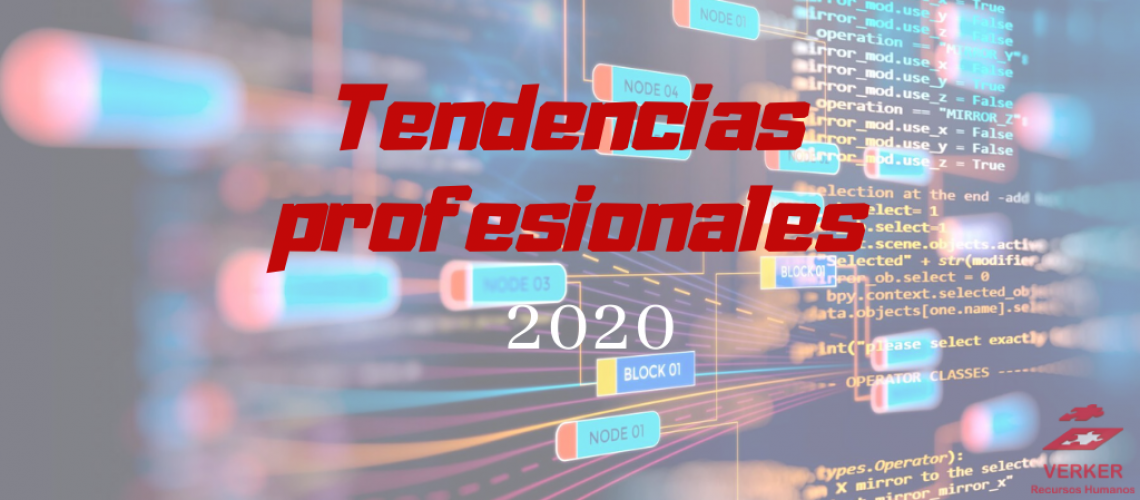 tendencias profesionales 2020
